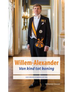 Willem-Alexander: van kind tot koning